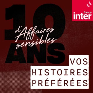 10 ans d'Affaires sensibles : vos histoires préférées : Le gang des Amazones
